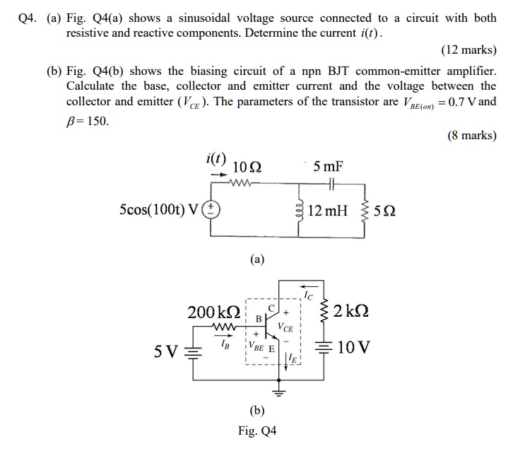 SOLVED: Q4. a) Fig. Q4(a) shows a sinusoidal voltage source connected ...
