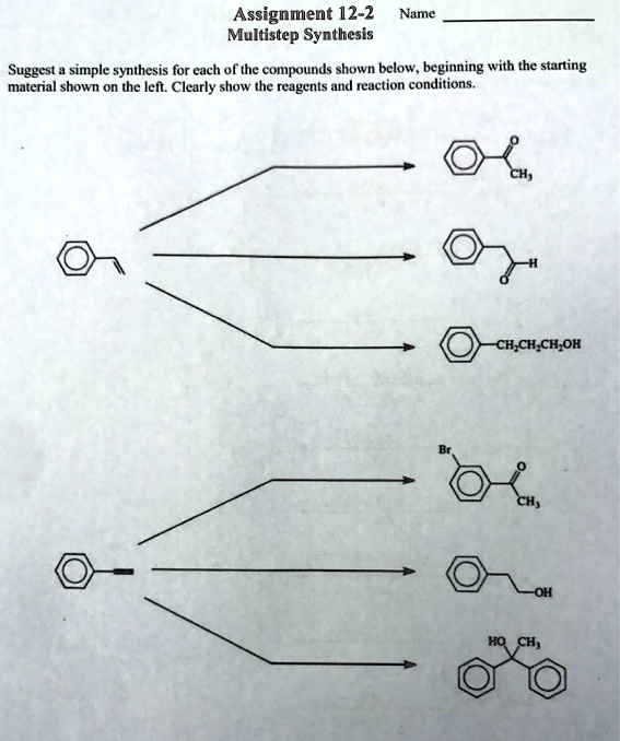 Solved Assignment 12 2 Name Multistep Synthesis Suggest A Simple Synthesis For Each Of The 7994