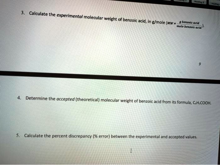 SOLVED: Calculate the experimental molecular weight of benzoic acid, in