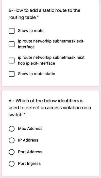 5-How to add a static route to the routing table Show ip route ip route ...