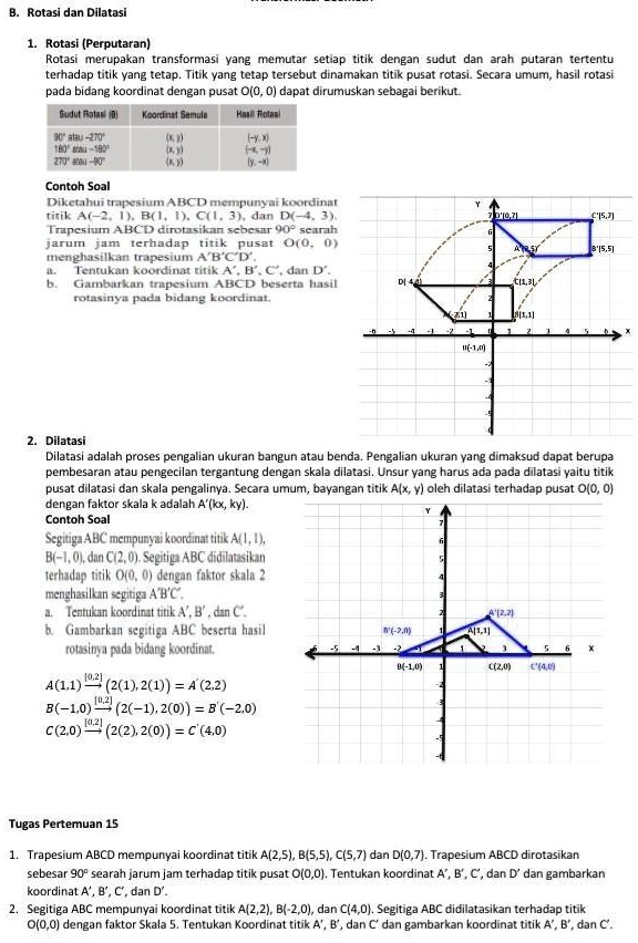 SOLVED: Please Di Bantu Ya Kak Rotasi Dan Dilatasi Rotasl (Perputaran ...