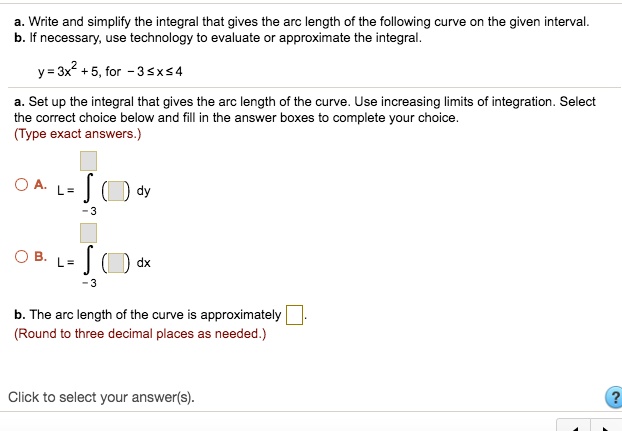 SOLVED: Write And Simplify The Integral That Gives The Arc Length Of ...