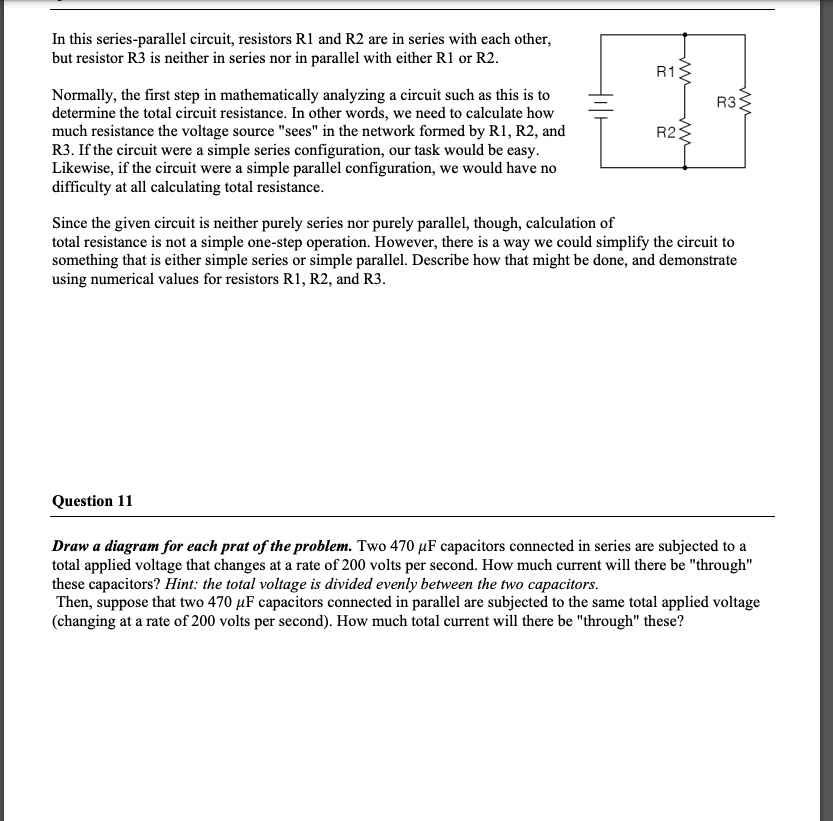 SOLVED In this seriesparallel circuit, resistors R1 and R2 are in