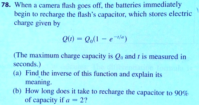 SOLVED: 78. When a camera flash goes off, the batteries immediately ...