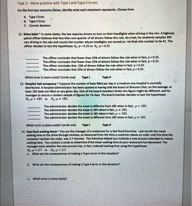 SOLVED: Task 3 - More practice with Type I and Type III Errors For the ...