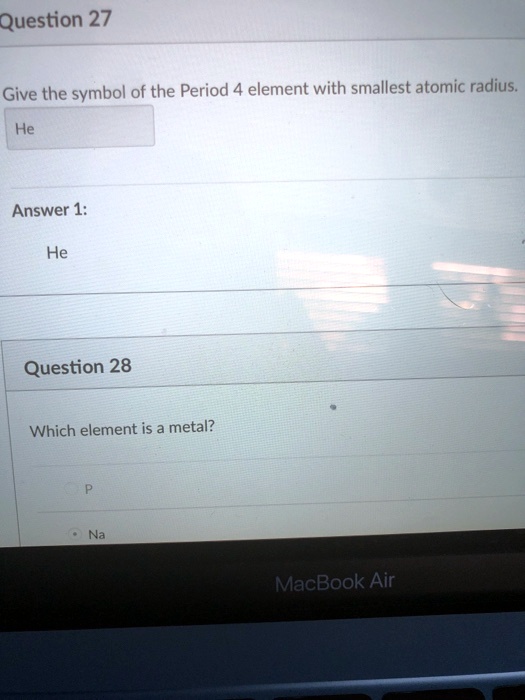 SOLVED Question 27 Give the symbol of the Period 4 element with