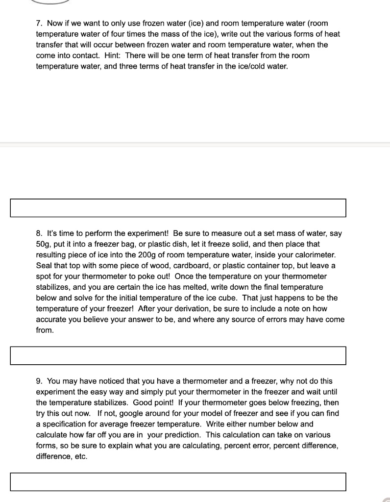 Now if we want to only use frozen water (ice) and room temperature