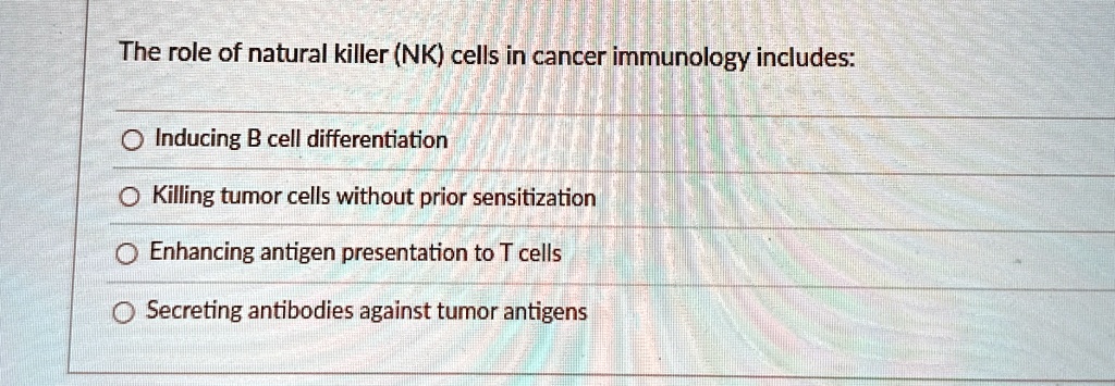 the role of natural killer nk cells in cancer immunology includes ...
