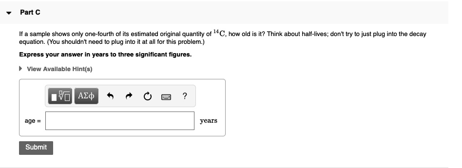 part if a sample shows only one fourth of its estimated original ...