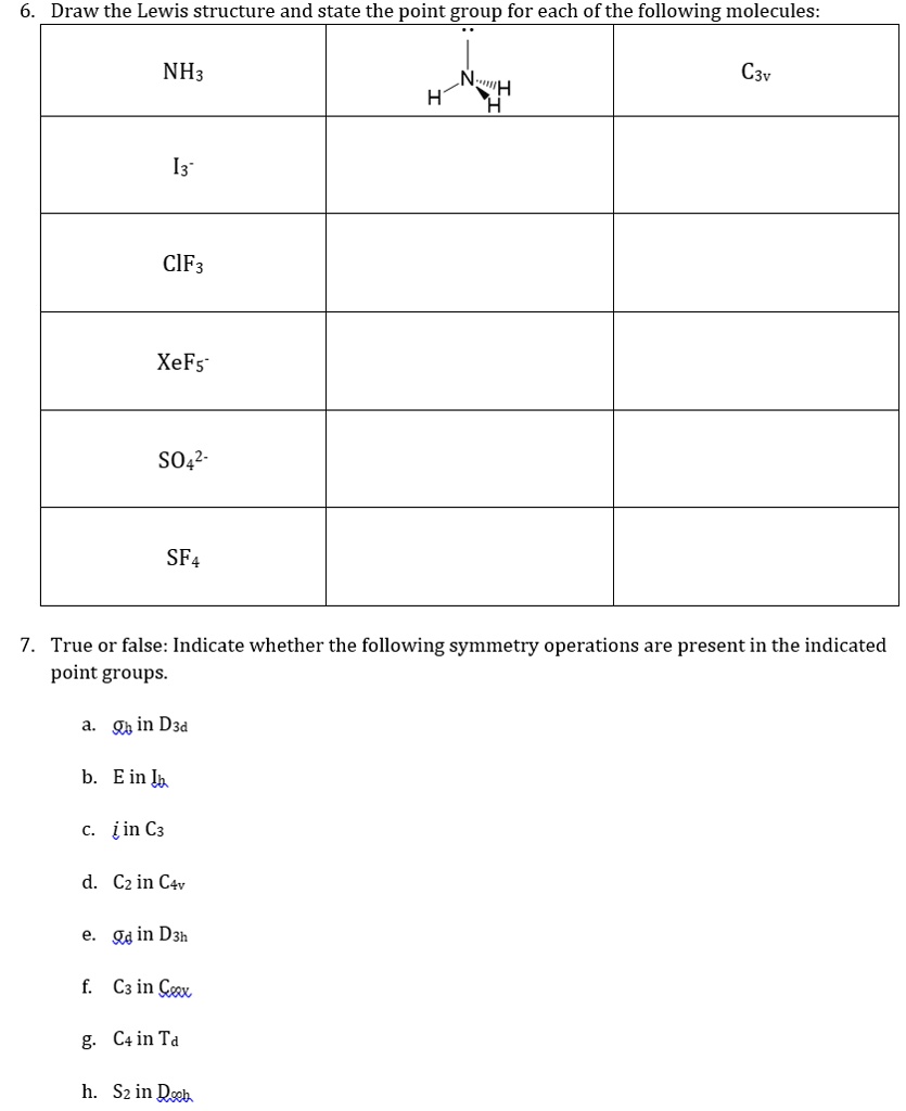 Solved Draw The Lewis Structure And State The Point Group For Each Ofthe Following Molecules 8100