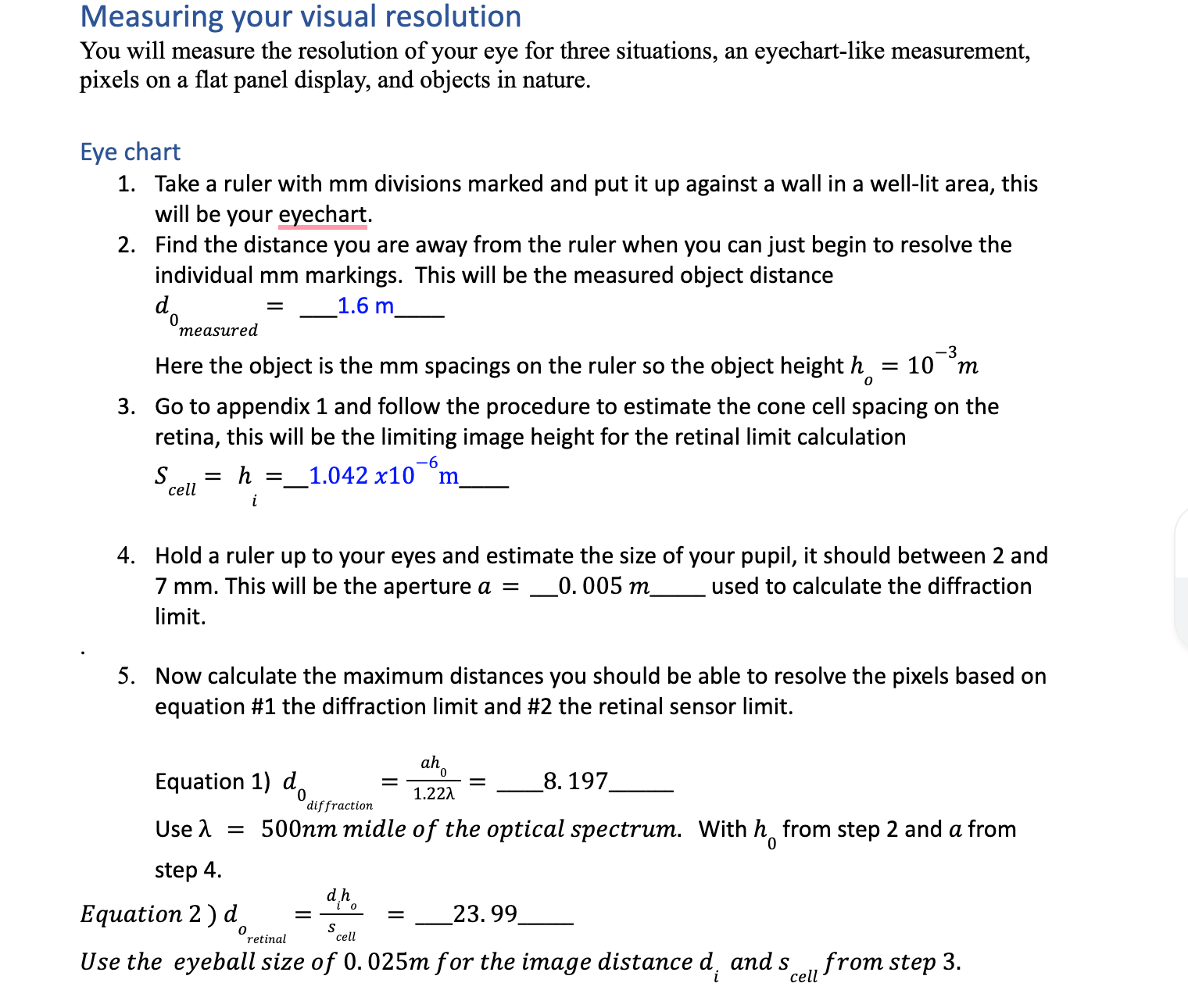 Measuring your visual resolution You will measure the resolution of ...