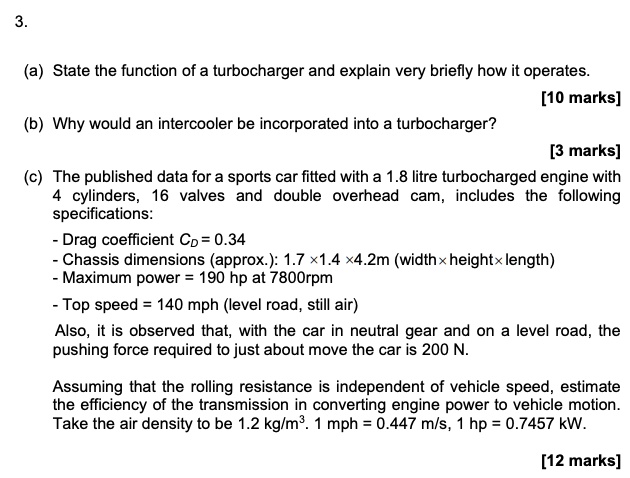 A State The Function Of A Turbocharger And Explain Very Briefly How It 