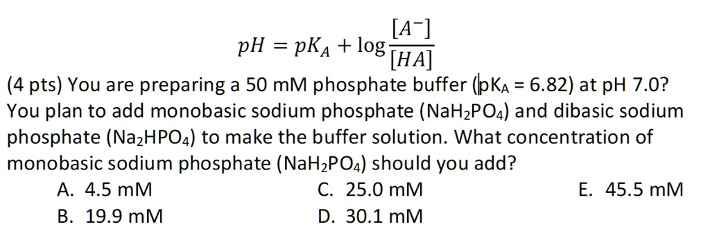 SOLVED: [A-] PH PKa Log [HA] (4 Pts) You Are Preparing A 50, 55% OFF