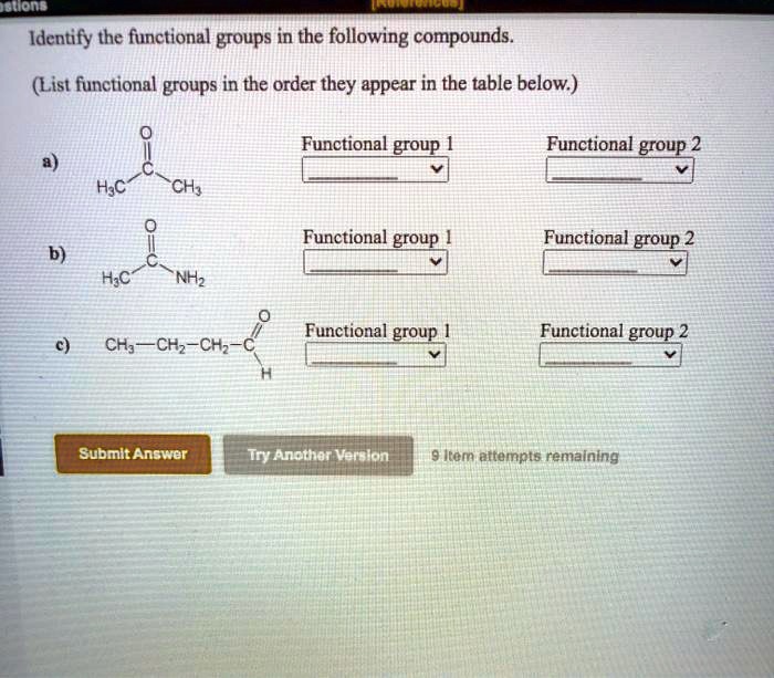 SOLVED: Lons Identify The Functional Groups In The Following Compounds ...