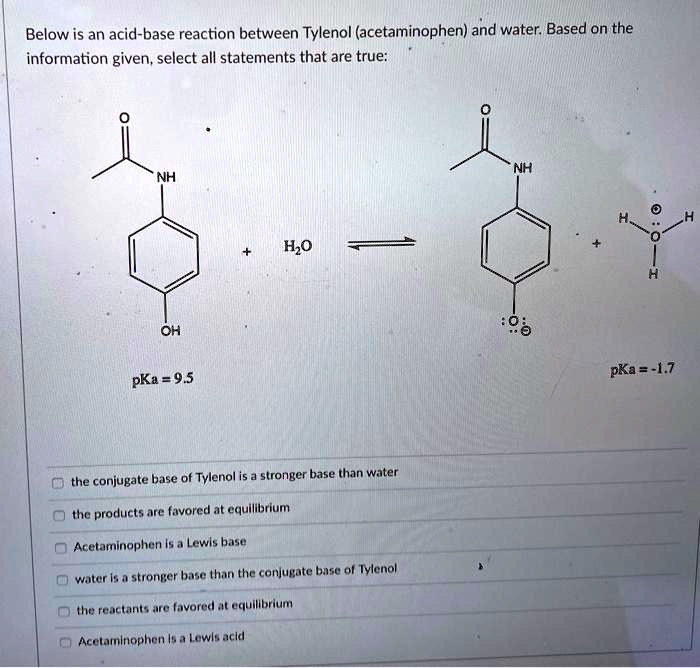 SOLVED Below is an acidbase reaction between Tylenol (acetaminophen