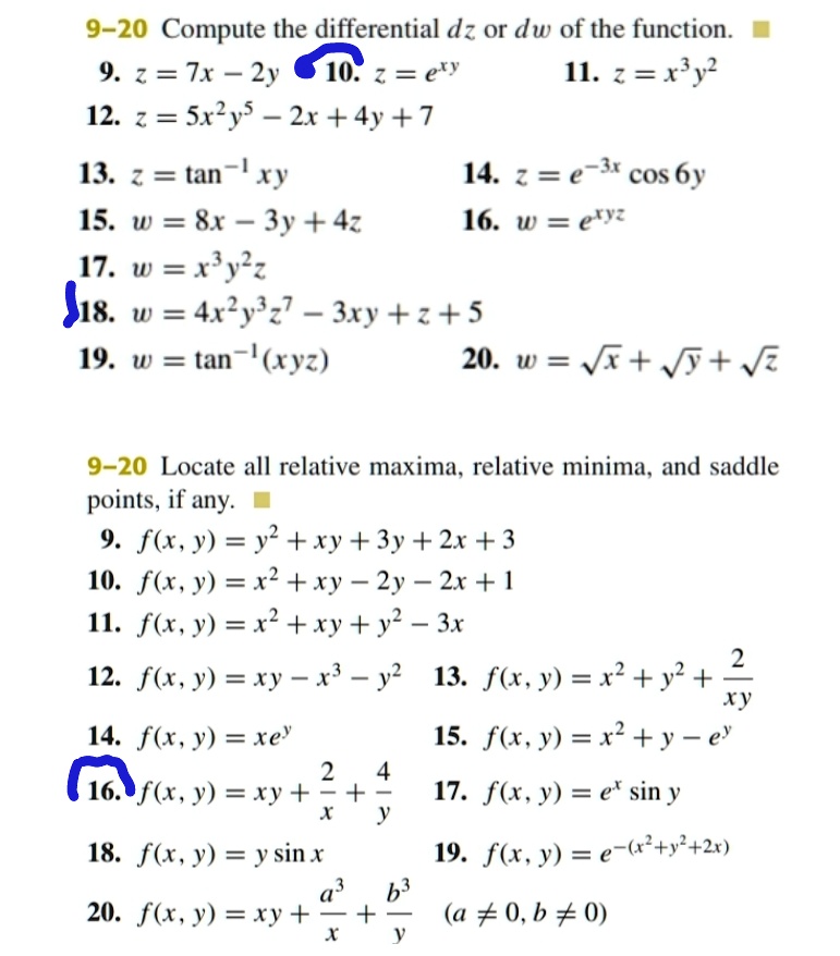 Solved 9 Compute The Differential Dz Or Dw Of The Function 9 7r 2y 10 Ey I1 2 Ry 12 7 Sxly5 2x 4y 7 13 Tan 1 Ty