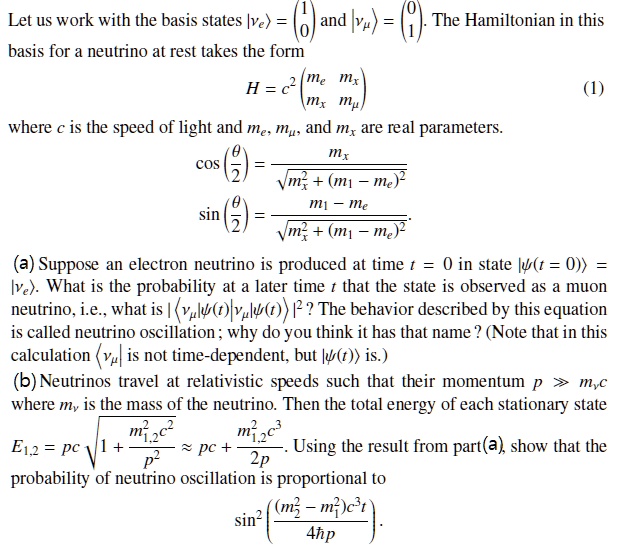 SOLVED Quantum Mechanics Let us work with the basis states (ve) = The