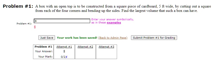 SOLVED: Problem #1: A box with an open top is to be constructed from a ...