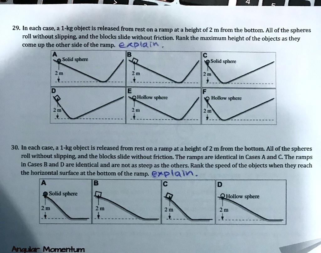 29 in each casea 1 kg object is released from rest on a ramp at a ...