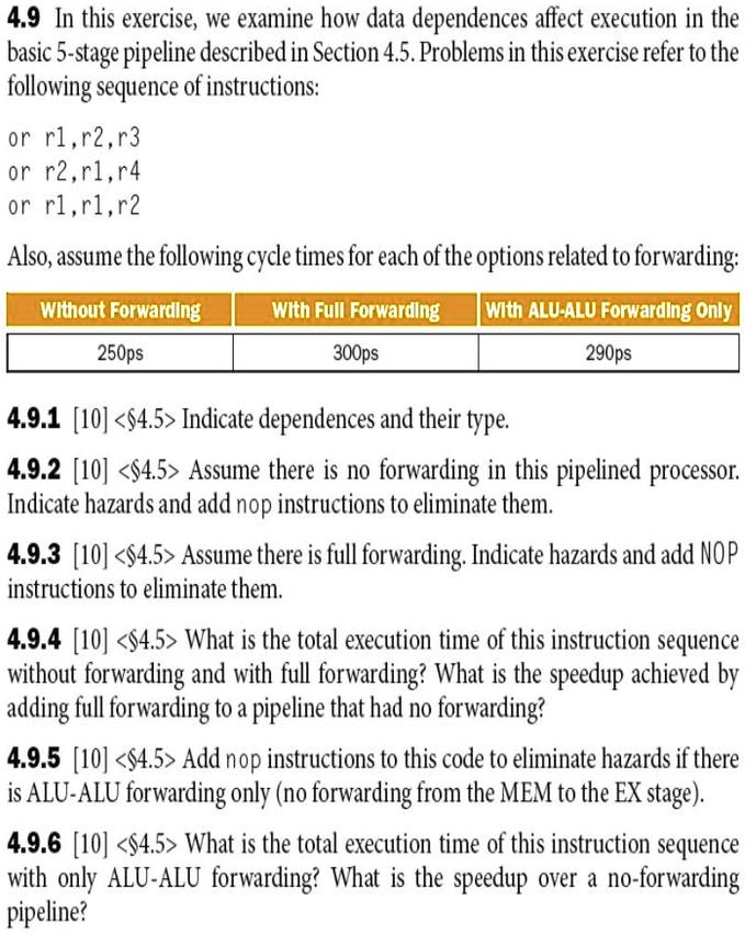 SOLVED: 4.9 In This Exercise,we Examine How Data Dependences Affect ...