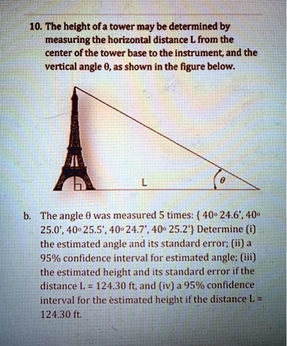 SOLVED The height of a tower may be determined by measuring the