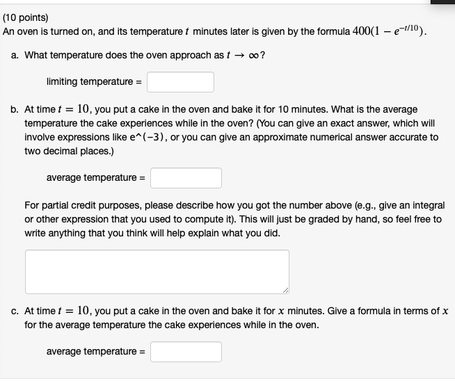 SOLVED: (10 points) An oven is turned on and its temperature minutes ...