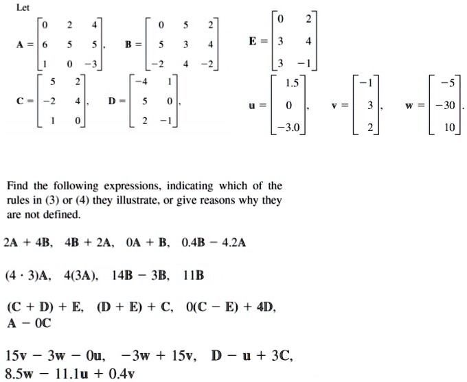 SOLVED: Let ; #.] ;4 -3.0 5 30 Find the following expressions ...