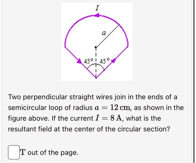 Two Perpendicular Radii Example SOLVED: Two perpendicular straight wires join at the ends of a ...