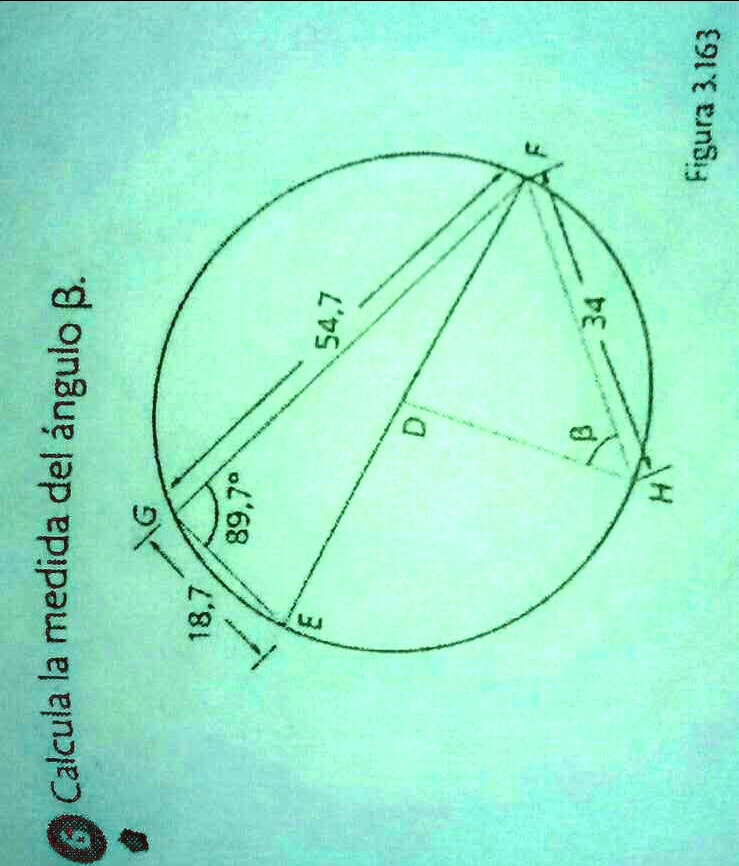 SOLVED: Calcula La Medida Del ángulo Beta 3.163 Figura B 54,7 ángulo ...