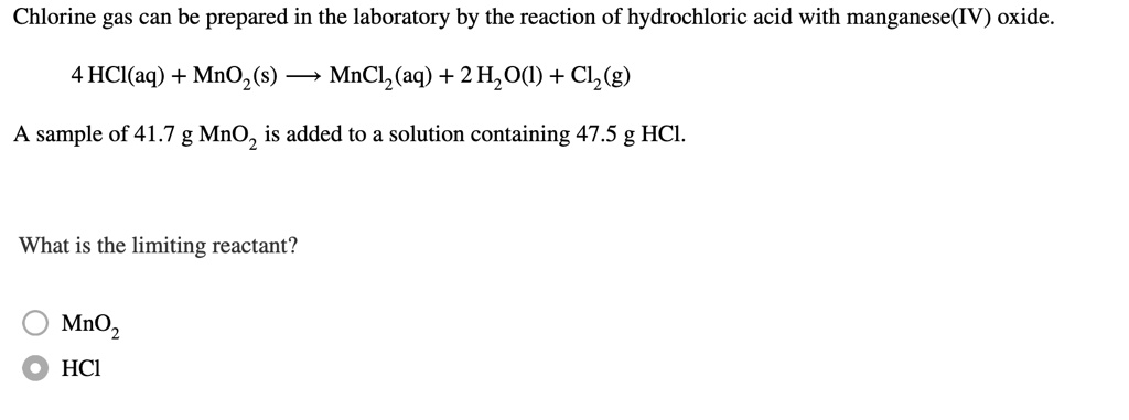 SOLVED: Chlorine gas can be prepared in the laboratory by the reaction ...