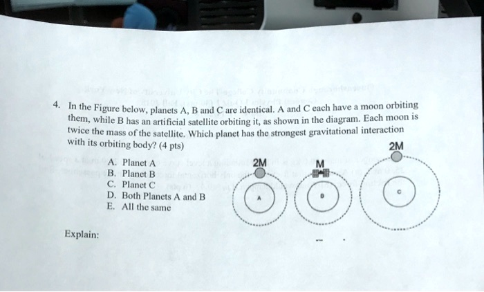 SOLVED: Ihe Figure Below; Planets A B And € Are Identical. A And Cach ...