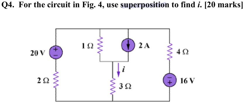 SOLVED Q4 For The Circuit In Fig 4 Use Superposition To Find I 20   9fc30c53e21c4736aa9299661b4d89a5 