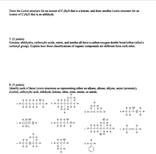 SOLVED: Draw the Lewis structure for an isomer of CHO that is a ketone ...