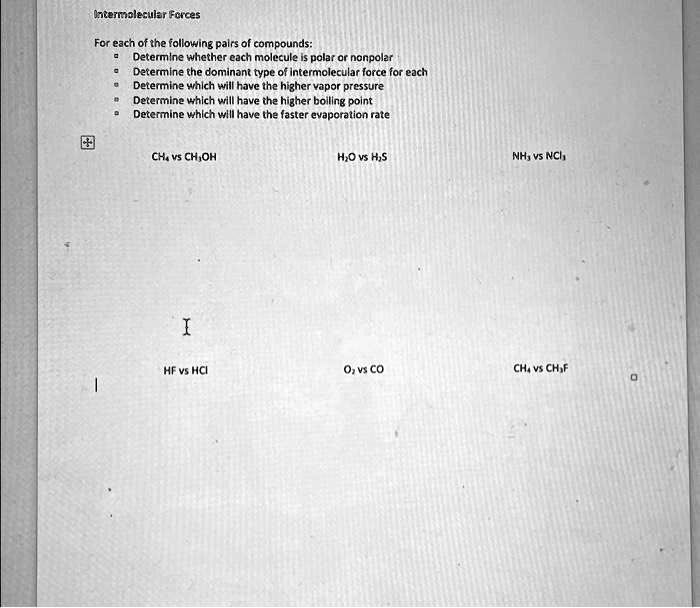 SOLVED Text Intermolecular Forces For each of the following pairs of