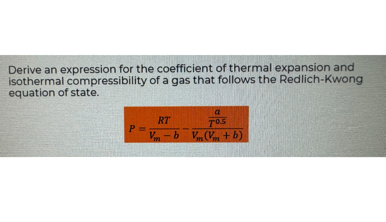 SOLVED Derive an expression for the coefficient of thermal expansion