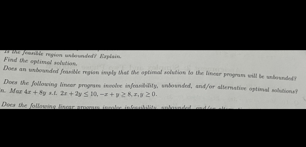 SOLVED: Is the feasible region unbounded? Explain. Find the optimal ...