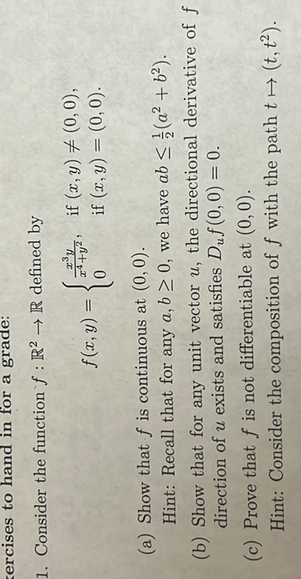 Solved 1 Consider The Function F ℝ 2→ℝ Defined By F X Y { X 3 Y