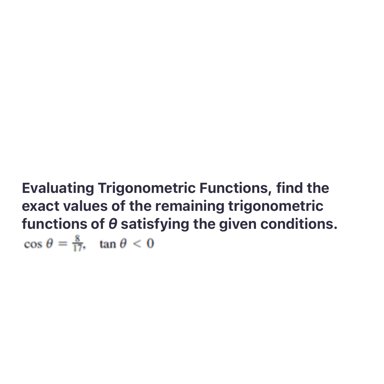find the exact values of the remaining trigonometric functions