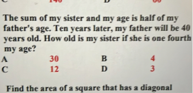 Three Sisters Age Math Problems The sum of my sister and my age is half of my father's age....