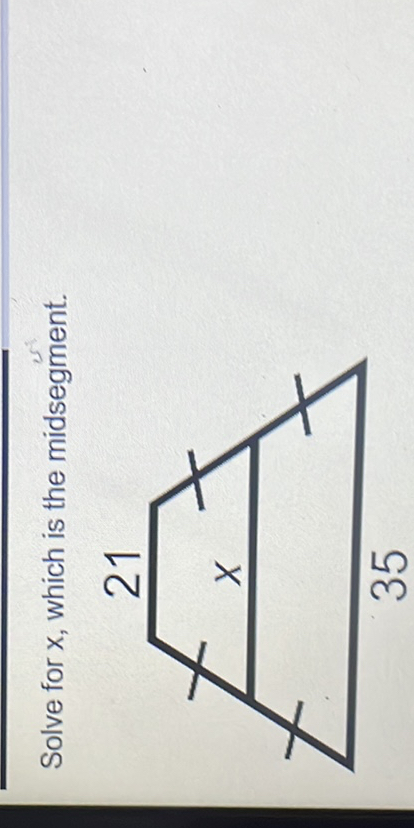 Solve for x, which is the midsegment.