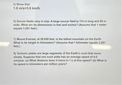 SOLVED 3 Show that 1.0 m s 3.6 km h 5 Soccer fields vary in