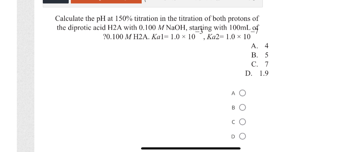 SOLVED Calculate the pH at 150 titration in the titration of both