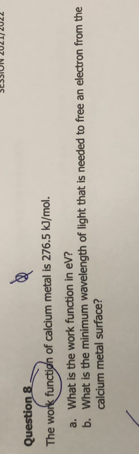 Question 8 Work Functign Of Calcium Metal Is 276 5 KJ Mol A What Is photoelectric-effect-chemistry-steps