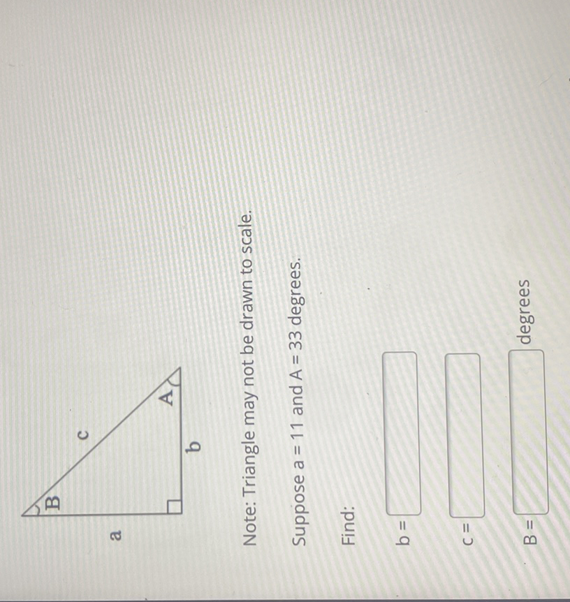 Note Triangle May Not Be Drawn To Scale Suppose A11 And A33 Degrees ...