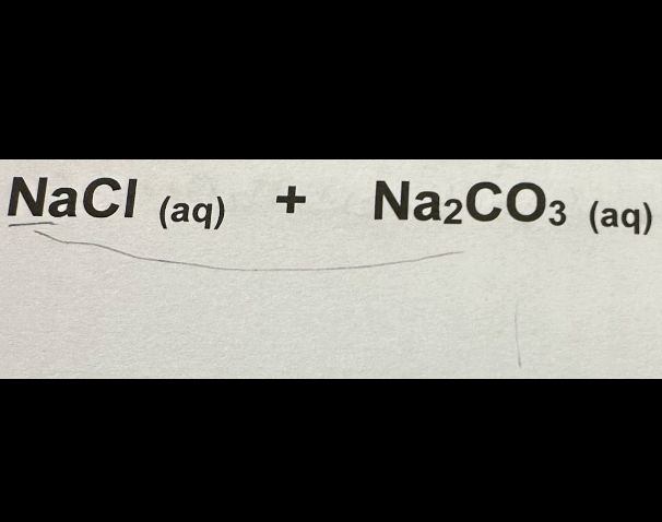 NaCl (aq) + Na2CO3 (aq)
