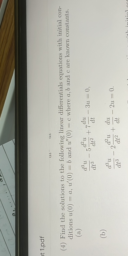 SOLVED: (4) Find the solutions to the following linear differentials ...