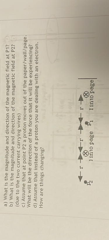 SOLVED: a) What is the magnitude and direction of the magnetic field at ...