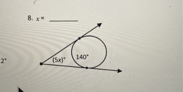 8. x = 
(5x)°
140°