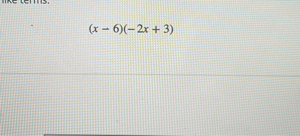 (x - 6)(-2x + 3)