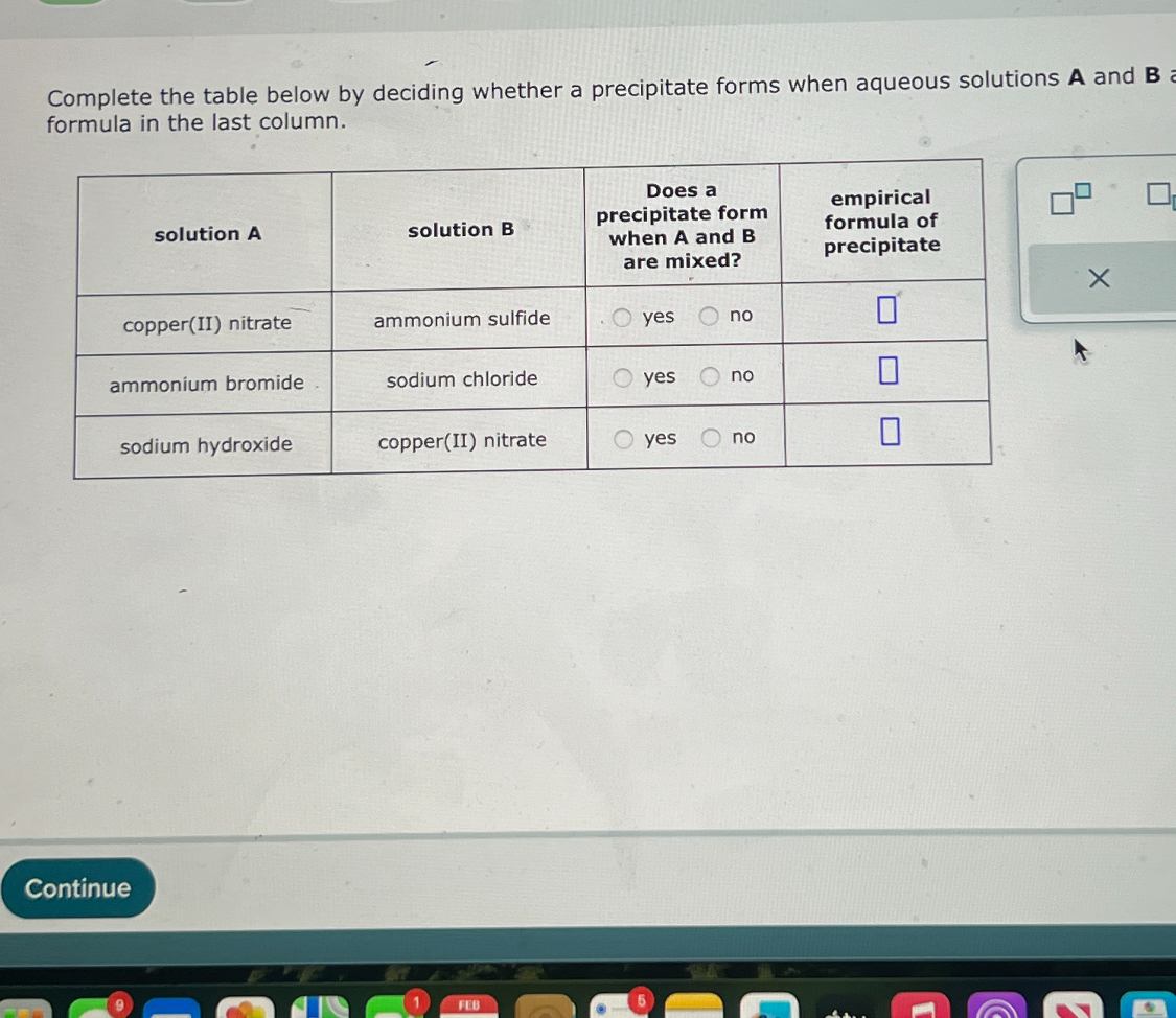 SOLVED Complete the table below by deciding whether a precipitate